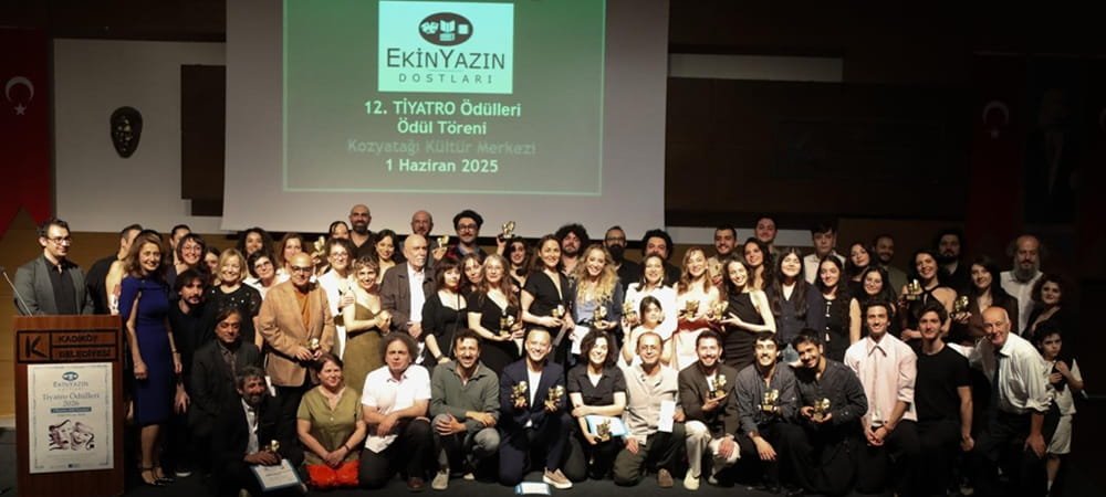 12. EKİN YAZIN DOSTLARITİYATRO ÖDÜLLERİ’NDE ŞEHİR TİYATROLARI’NA 3 ÖDÜL