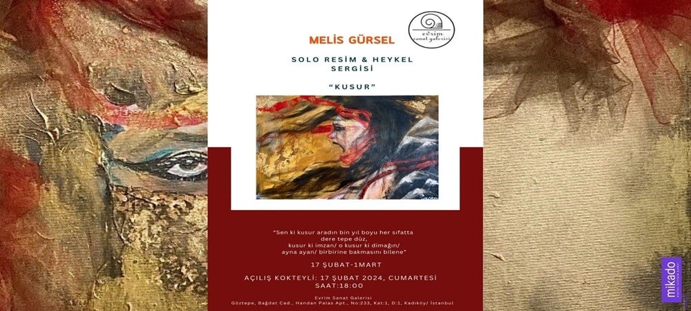 Melis Gürsel’in Solo Resim & Heykel Sergisi  Kusur için Geri Sayım Başladı
